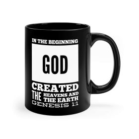 Black Ceramic Mug - 11oz, In The Beginning God Created The Heavens And The Earth Illustration